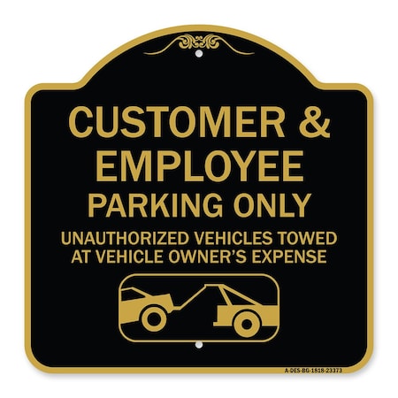 Signmission Parking Restriction Customer and Employee Parking Only Unauthorized Vehicles Towed at, BG-1818-23373 A-DES-BG-1818-23373